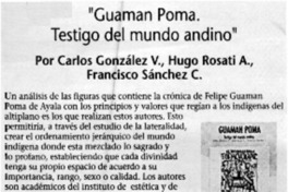 Guaman Poma. Testigo del mundo andino".
