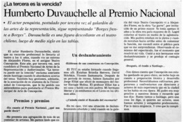 Humberto Duvauchelle al Premio Nacional : [entrevistas]