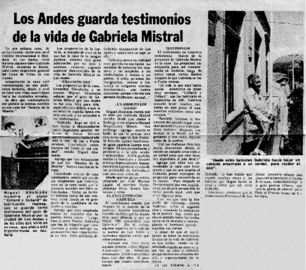 Los Andes guarda testimonios de la vida de Gabriela Mistral.