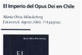 El Imperio del Opus Dei en Chile