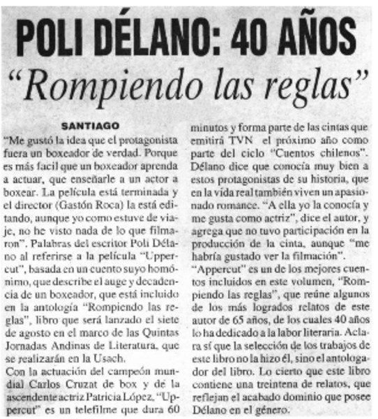 Poli Délano: 40 años.