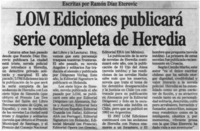 LOM Ediciones publicará serie completa de Heredia.