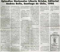 Episodios nacionales Liborio Brieba, Editorial Andrés Bello, Santiago de Chile, 1998