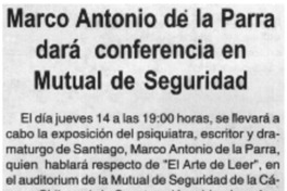 Marco Antonio de la Parra dará conferencia en Mutual de Seguridad