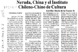 Neruda, China y el Instituto Chileno-Chino de Cultura