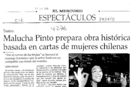 Malucha Pinto prepara obra histórica basada en cartas de mujeres chilenas