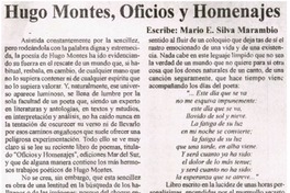 Hugo Montes, oficios y homenajes