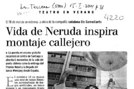 Vida de Neruda inspira montaje callejero