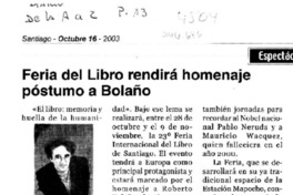 Fería del Libro rendirá homenaje póstumo a Bolaño.