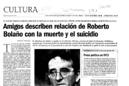 Amigos describen relación de Roberto Bolaño con la muerte y el suicidio