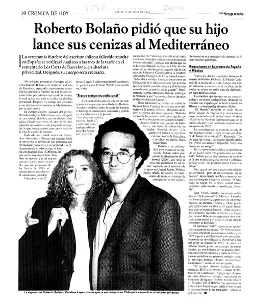 Roberto Bolaño pidió que su hijo lance sus cenizas al Mediterráneo.