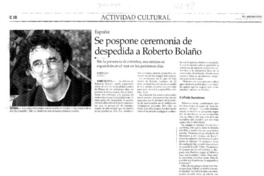 Se pospone ceremonia de despedida a Roberto Bolaño