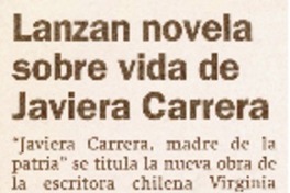 Lanzan novela sobre vida de Javiera Carrera