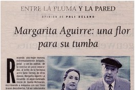 Margarita Aguirre, una flor para su tumba