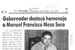 Gobernador destacó homenaje a Manuel Francisco Mesa Seco