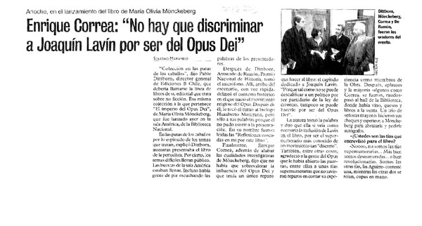 Enrique Correa: "No hay que discriminar a Joaquín Lavín por ser del Opus Dei"