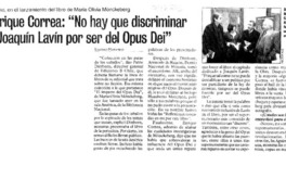Enrique Correa: "No hay que discriminar a Joaquín Lavín por ser del Opus Dei"
