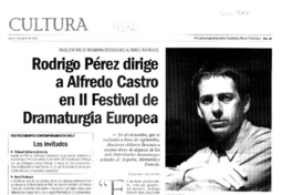 Rodrigo Pérez dirige a Alfredo Castro en II Festival de Dramaturgia Europea