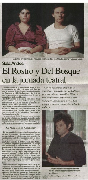 El Rostro y Del Bosque en la jornada teatral.