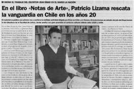 En el libro "Notas de Arte", Patricio Lizama rescata la vanguardia en Chile en los años 20.