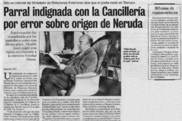 Parral indignada con la Cancillería por error sobre origen de Neruda