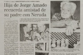 Hija de Jorge Amado recuerda amistad de su padre con Neruda