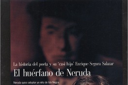 El huérfano de Neruda