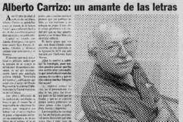 Alberto Carrizo: un amante de las letras : [entrevistas]