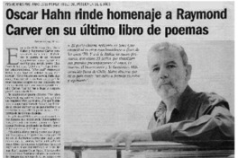 Oscar Hahn rinde homenaje a Raymond Carver en su último libro de poemas