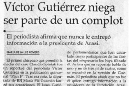 Víctor Gutiérrez niega ser parte de un complot
