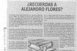 Recuerdas a Alejandro Flores?