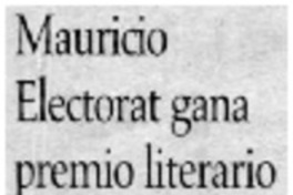 Mauricio Electorat gana premio literario