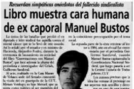 Libro muestra cara humana de ex caporal Manuel Bustos