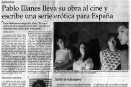 Pablo Illanes lleva su obra al cine y escribe una serie erótica para España