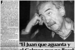 "El Juan que aguanta y el Gelman que no llora"