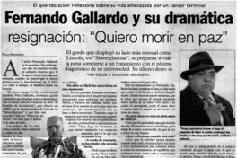 Fernando Gallardo y su dramática resignación : "Quiero morir en paz" [entrevistas]