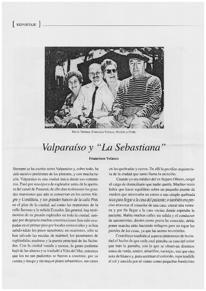 Valparaíso y "La Sebastiana".