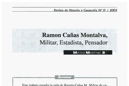 Ramón Cañas Montalva, militar, estadista, pensador