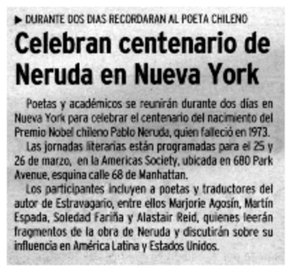 Celebran centenario de Neruda en Nueva York.