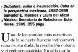 Dictadura, exilio e insurrección. Cuba en la perspectiva mexicana 1952-1958.
