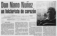 Don Nano Núñez, un folclorista de corazón