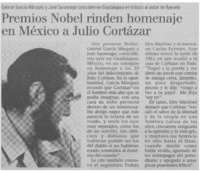 Premios Nobel rinden homenaje en México a Julio Cortázar.