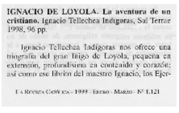 Ignacio de Loyola. La Aventura de un cristiano