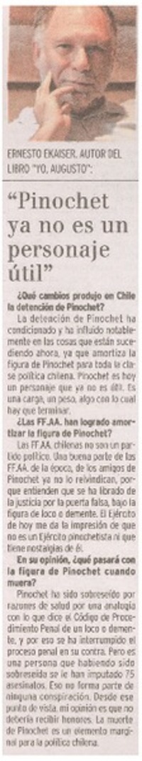 "Pinochet ya no es un personaje útil".