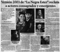 Versión 2003 de "La Negra Ester" recluta a actores consagrados y emergentes