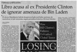 Libro acusa al ex presidente Clinton de ignorar amenaza de Bin Laden