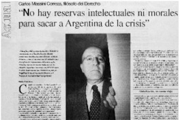 "No hay reservas intelectuales ni morales para sacar a Argentina de la crisis"