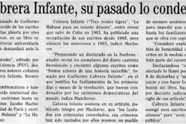 Cabrera Infante, su pasado lo condena.
