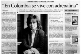 "En Colombia se vive con adrenalina"