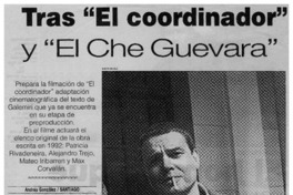 Tras "El coordinador" y el "Che Guevara"